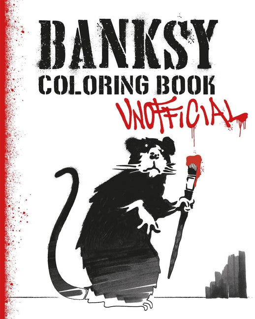 Book cover for Banksy Coloring Book: Unofficial