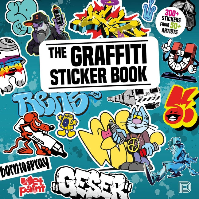 Book cover for Graffiti Sticker Book: 300+ Stickers from 50+ Artists