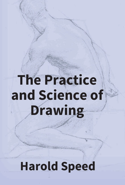 Book cover for Practice and Science of Drawing