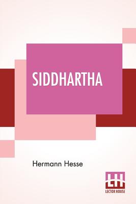 Book cover for Siddhartha: An Indian Tale