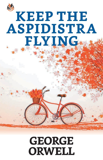 Book cover for Keep the Aspidistra Flying