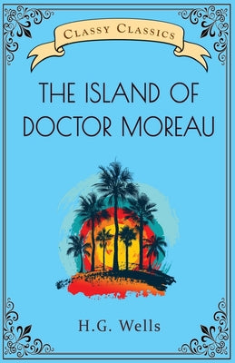 Book cover for The Island of Doctor Moreau