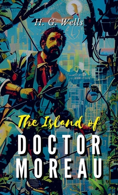 Book cover for The Island of Doctor Moreau