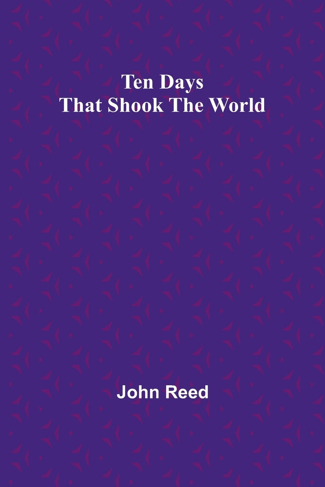 Book cover for Ten Days That Shook the World