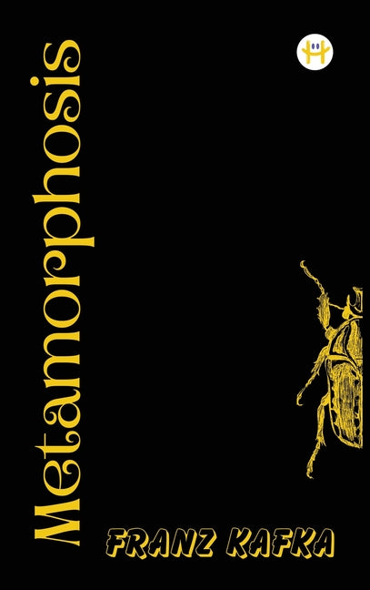 Book cover for The Metamorphosis: Franz Kafka