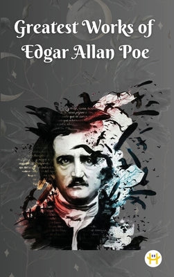 Book cover for Greatest Works of Edgar Allan Poe (Deluxe Hardbound Edition)