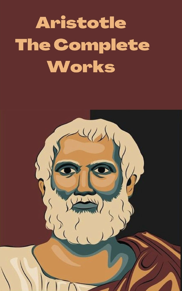 Book cover for Aristotle: The Complete Works