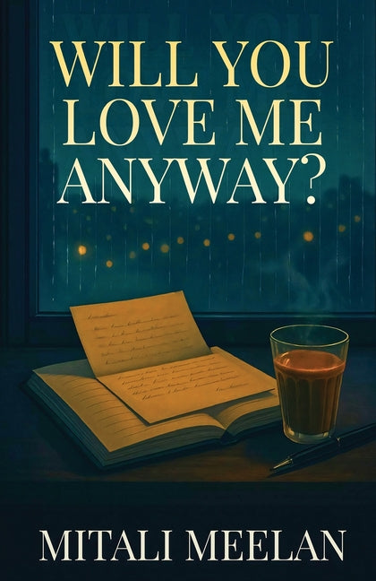 Book cover for Will You Love Me Anyway?