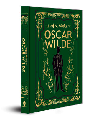 Book cover for Greatest Works of Oscar Wilde (Deluxe Hardbound Edition)