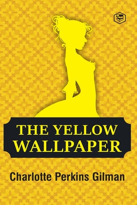 Book cover for The Yellow Wallpaper
