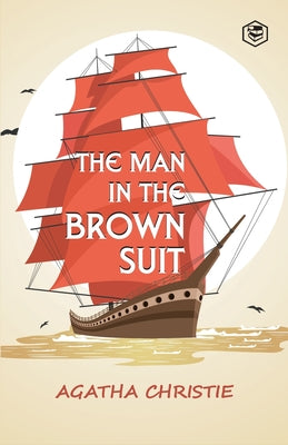 Book cover for The Man in the Brown Suit