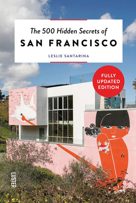 Book cover for The 500 Hidden Secrets of San Francisco Revised and Updated