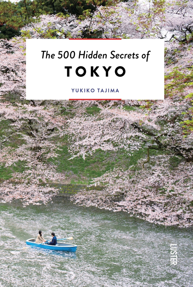 Book cover for The 500 Hidden Secrets of Tokyo