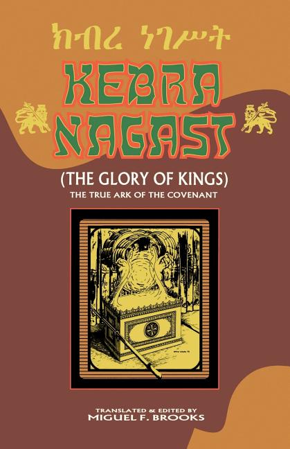 Book cover for Kebra Nagast (the Glory of Kings)