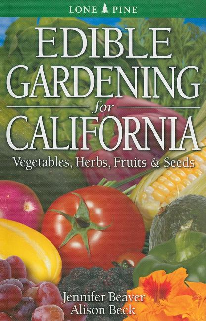 Book cover for Edible Gardening for California