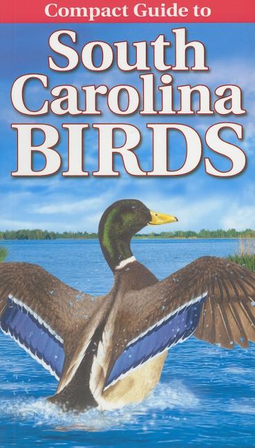 Book cover for Compact Guide to South Carolina Birds