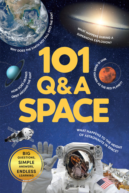Book cover for 101 Q&A Series - Space: Encyclopedia for Kids I Amazing Questions and Answers I Knowledge Book about Space, Universe, Planets, Satellites and More I S