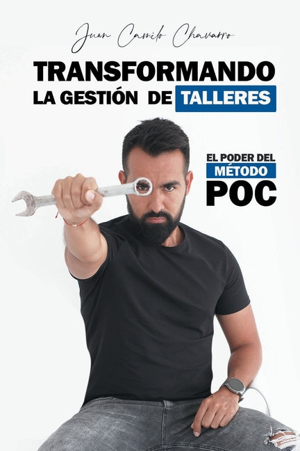 Book cover for Transformando la gestión de talleres: El poder del método POC