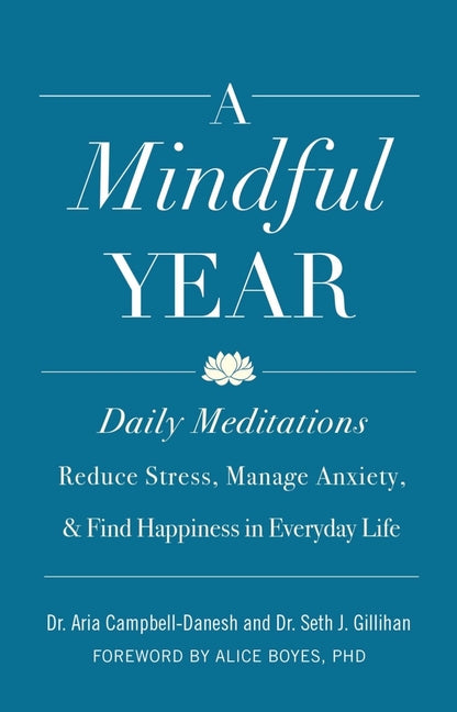 Book cover for Mindful Year: Daily Meditations: Reduce Stress, Manage Anxiety, and Find Happiness in Everyday Life