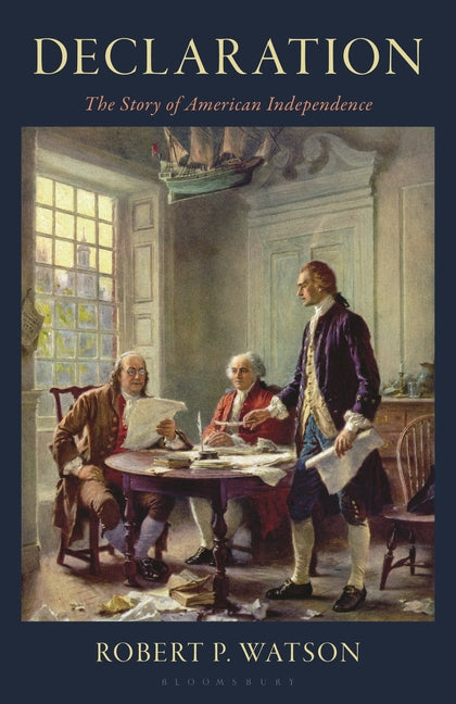 Book cover for Declaration: The Story of American Independence