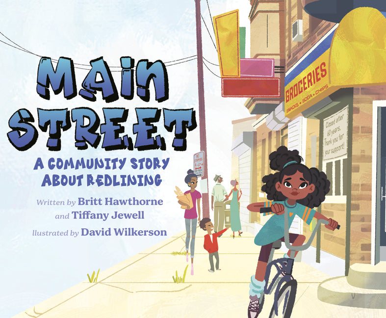 Book cover for Main Street: A Community Story about Redlining