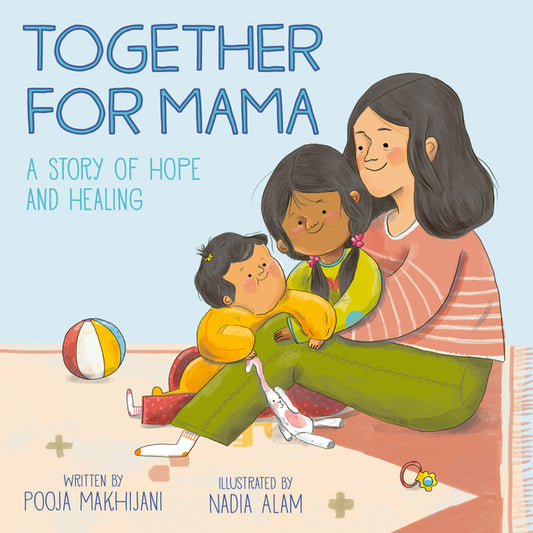 Book cover for Together for Mama: A Story of Hope and Healing