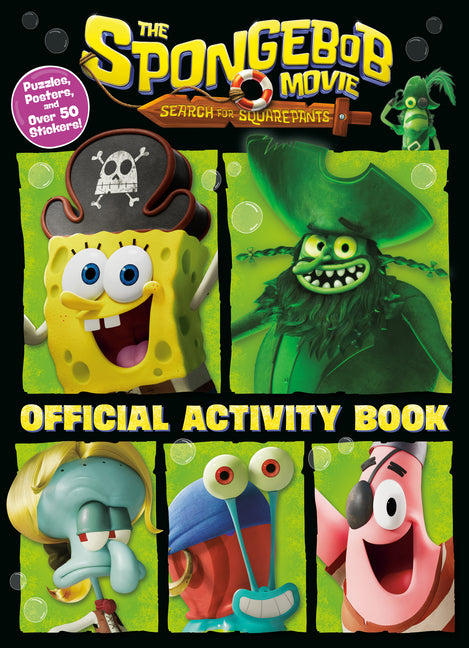 Book cover for Spongebob Movie: Search for Squarepants: Official Activity Book: Puzzles, Posters, and Over 50 Stickers!