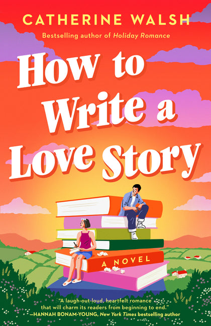 Book cover for How to Write a Love Story