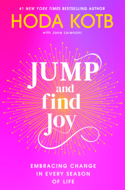 Book cover for Jump and Find Joy: Embracing Change in Every Season of Life