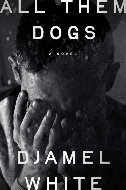 Book cover for All Them Dogs