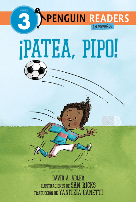Book cover for ¡Patea, Pipo! (Kick It, Mo! Spanish Edition)