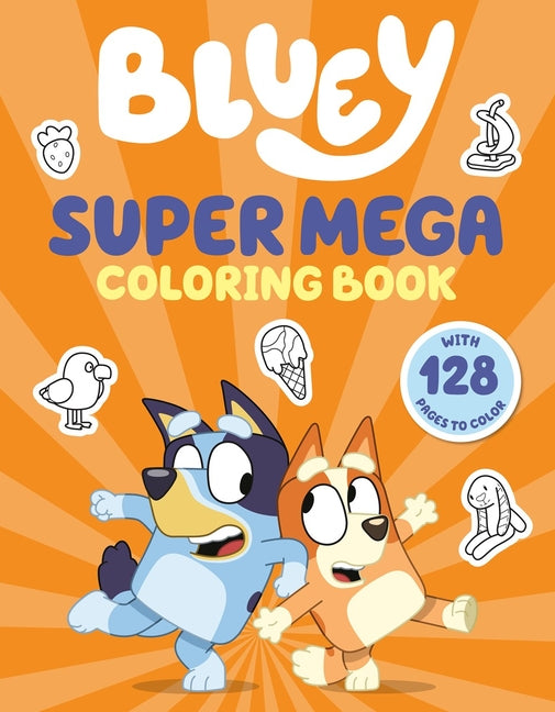 Book cover for Bluey: Super Mega Coloring Book