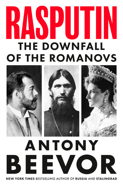 Book cover for Rasputin: The Downfall of the Romanovs