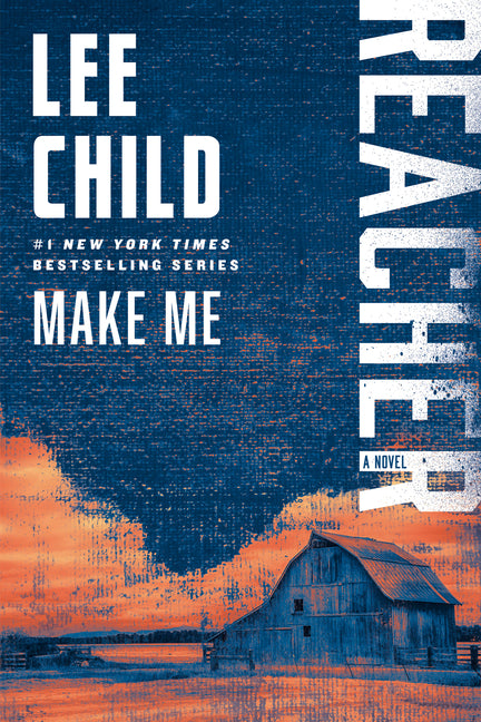Book cover for Make Me: A Reacher Novel