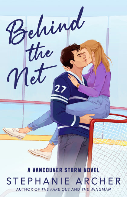 Book cover for Behind the Net: A Vancouver Storm Novel