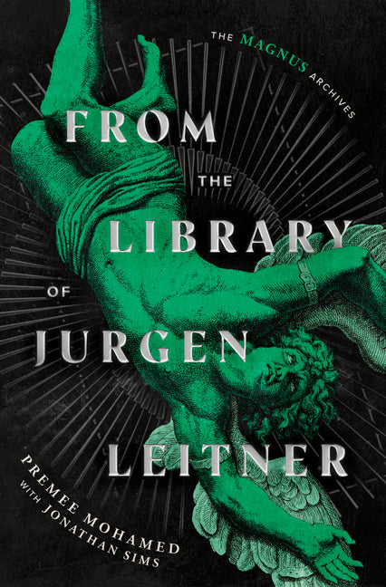 Book cover for From the Library of Jurgen Leitner (the Magnus Archives)