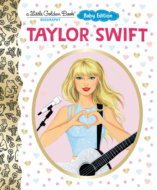 Book cover for Taylor Swift: Baby Edition (a Little Golden Book Biography)