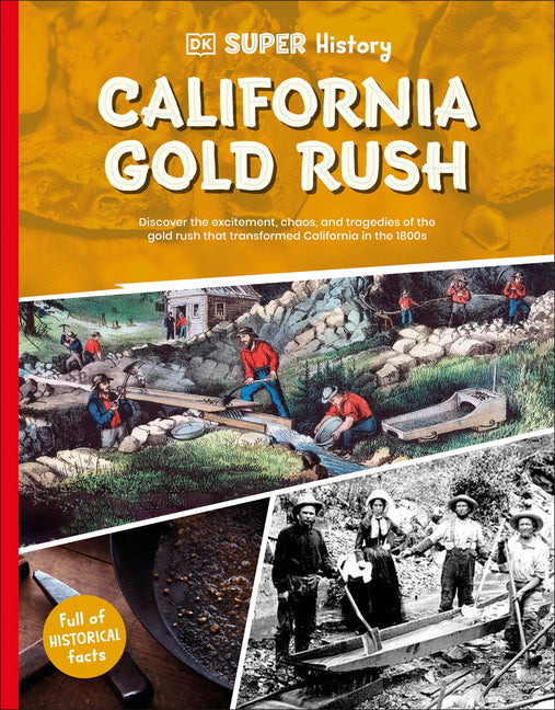 Book cover for DK Super History California Gold Rush