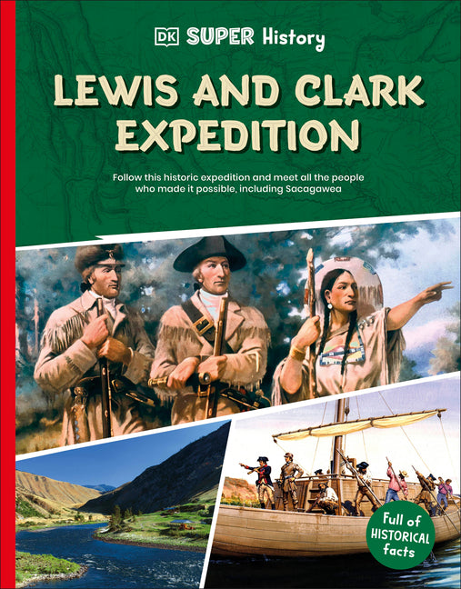 Book cover for DK Super History Lewis and Clark Expedition