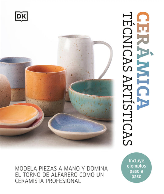 Book cover for Cerámica. Técnicas Artísticas (Complete Pottery Techniques)