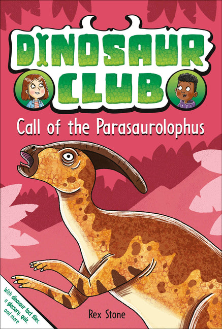 Book cover for Dinosaur Club: Call of the Parasaurolophus