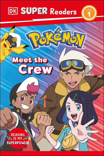Book cover for DK Super Readers Level 1 Pokémon Meet the Crew