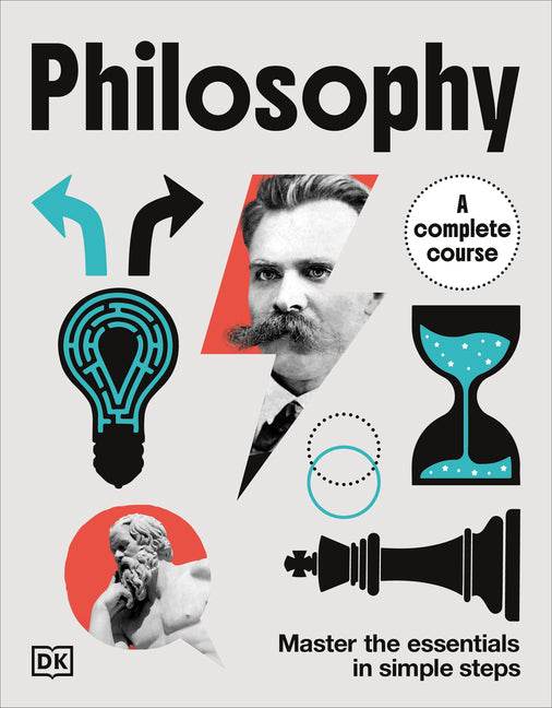 Book cover for Philosophy a Complete Course: Master the Essentials in Simple Steps