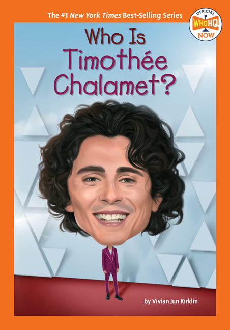 Book cover for Who Is Timothée Chalamet?