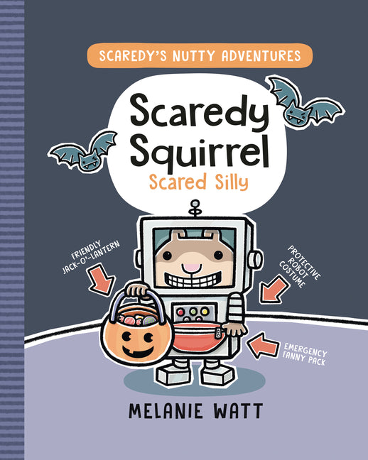 Book cover for Scaredy Squirrel Scared Silly: (A Graphic Novel)