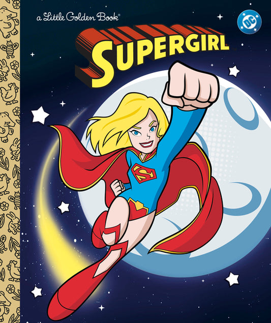 Book cover for Supergirl Little Golden Book (DC Supergirl)