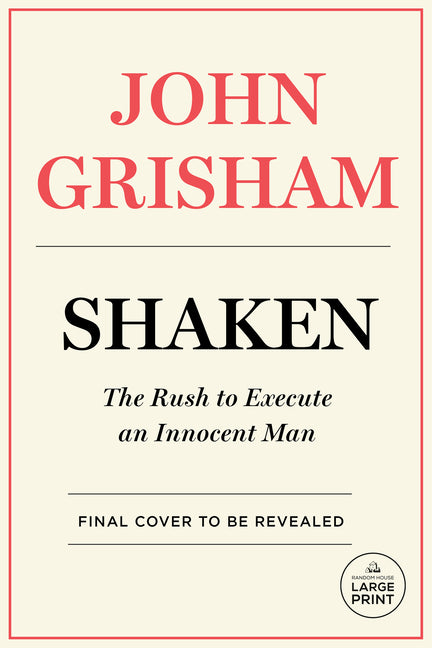 Book cover for Shaken: The Rush to Execute an Innocent Man