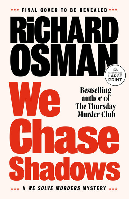 Book cover for We Chase Shadows: A We Solve Murders Mystery