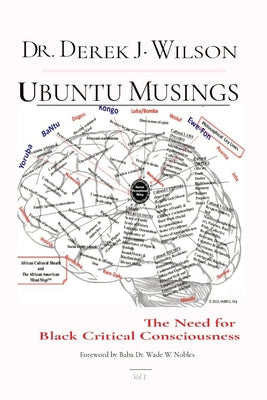 Book cover for Ubuntu Musings: The Need for Black Critical Consciousness