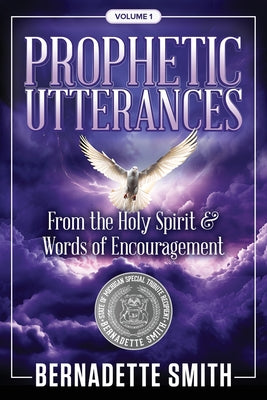 Book cover for Prophetic Utterances: From the Holy Spirit & Words of Encouragement